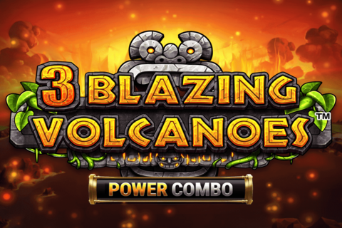 3 Blazing Volcanoes Power Combo Free Slot