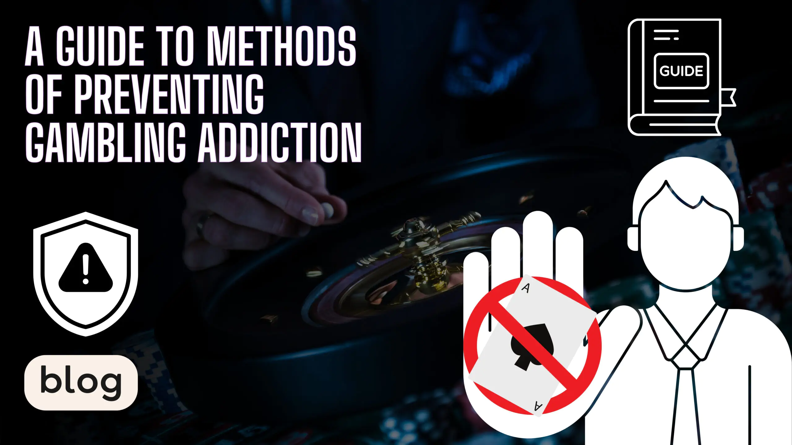 A Guide To Methods Of Preventing Gambling Addiction Scaled