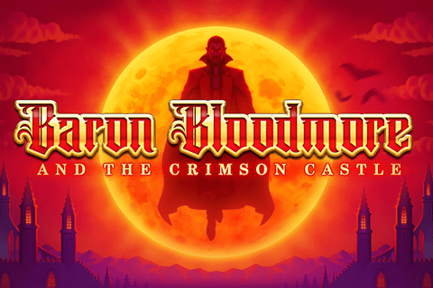 Baron Bloodmore And The Crimson Castle Free Slot