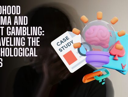 Childhood Trauma And Adult Gambling Unraveling The Psychological Links 1 