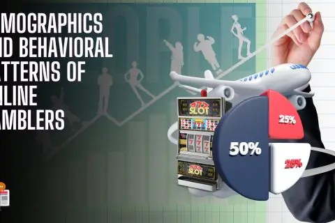 Demographics And Behavioral Patterns Of Online Gamblers 