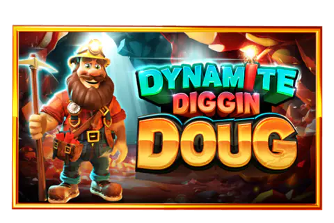 Dynamite Diggin Doug Free Slot