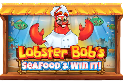 Lobster Bob’s Sea Food and Win It Free Slot