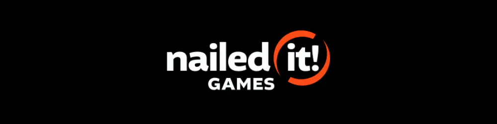 Nailed It! Games