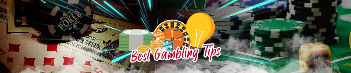 Gambling Tips