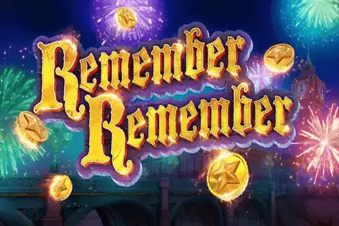Remember Remember Free Slot