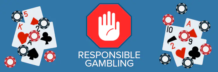 Responsible Gambling