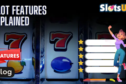 Slot Features Explained 