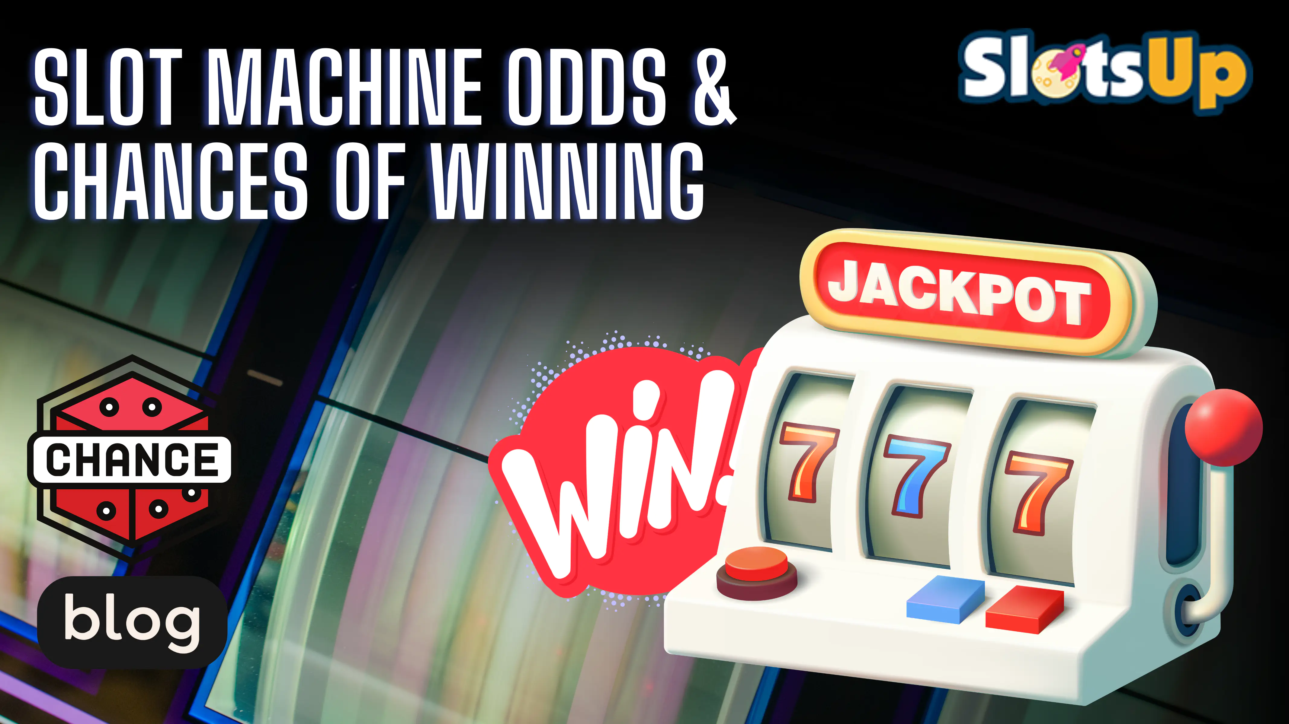 Slot Machine Odds Chances Of Winning