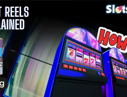Slot Reels Explained 