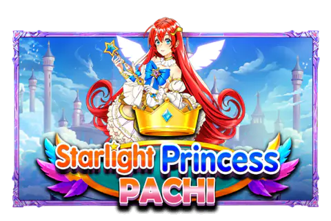 Starlight Princess Pachi Free Slot