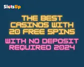 The Best Casinos With 20 Free Spins With No Deposit Required 2024 