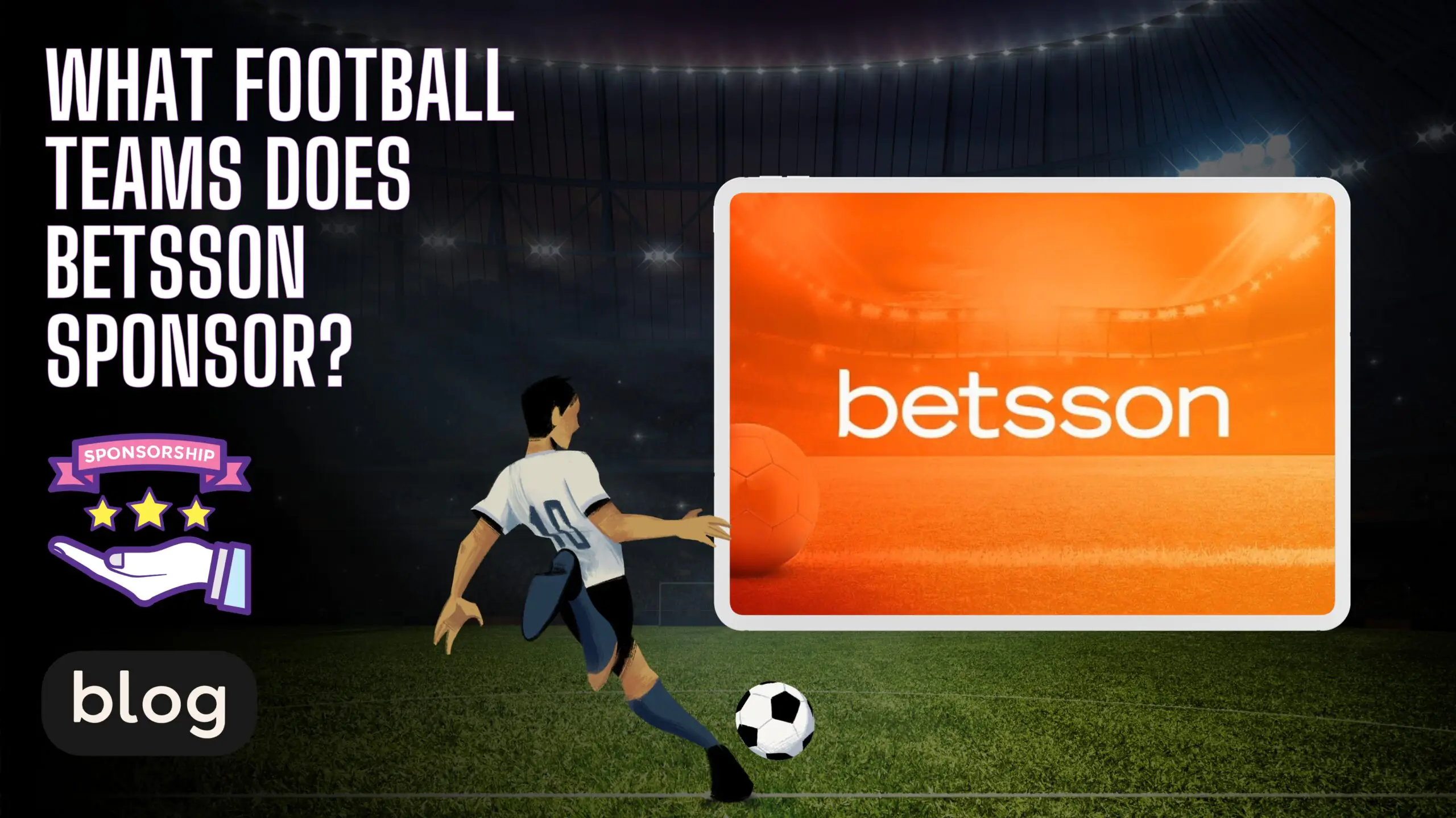 What Football Teams Does Betsson Sponsor Scaled