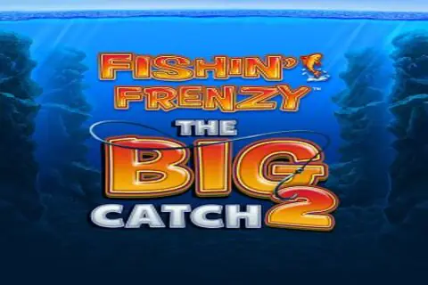 Fishin Frenzy The Big Catch 2 Free Slot