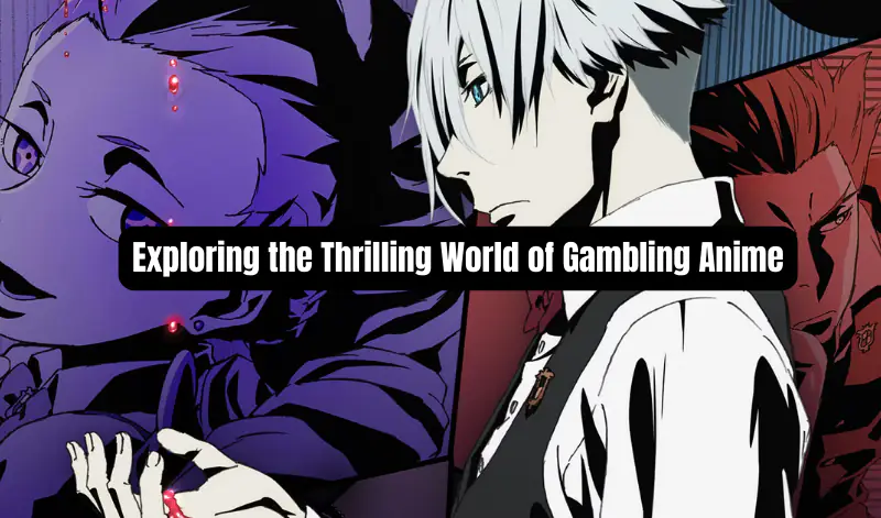 Gambling Anime