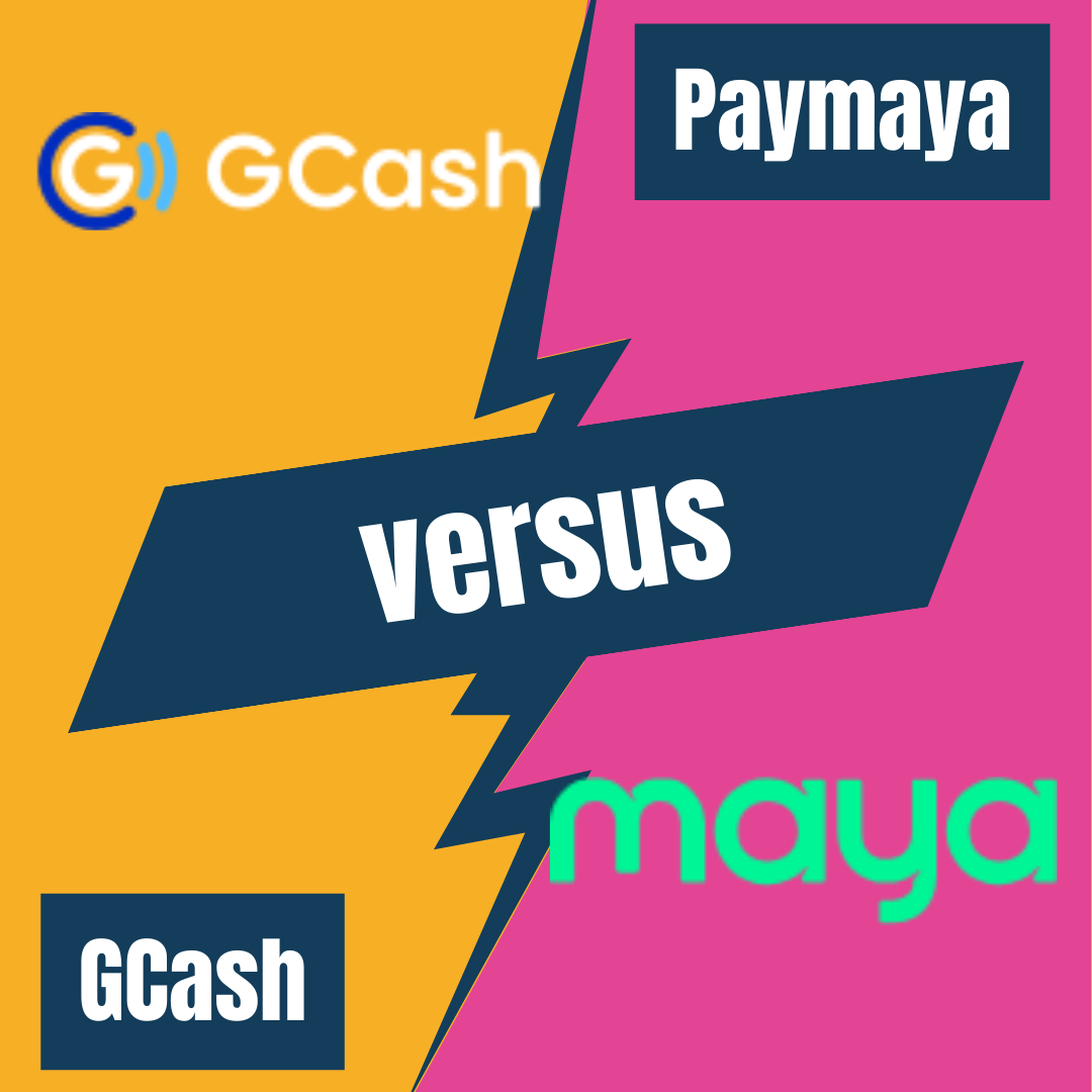 Gcash Vs Paymaya 