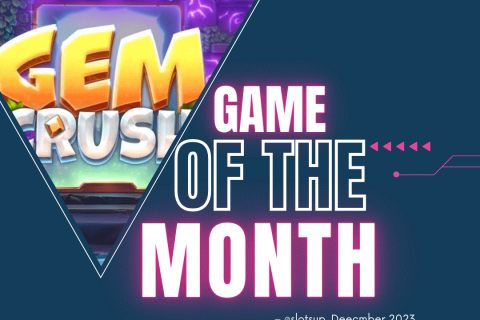 Gem Crush Slot Game Of The December 2023 Month 