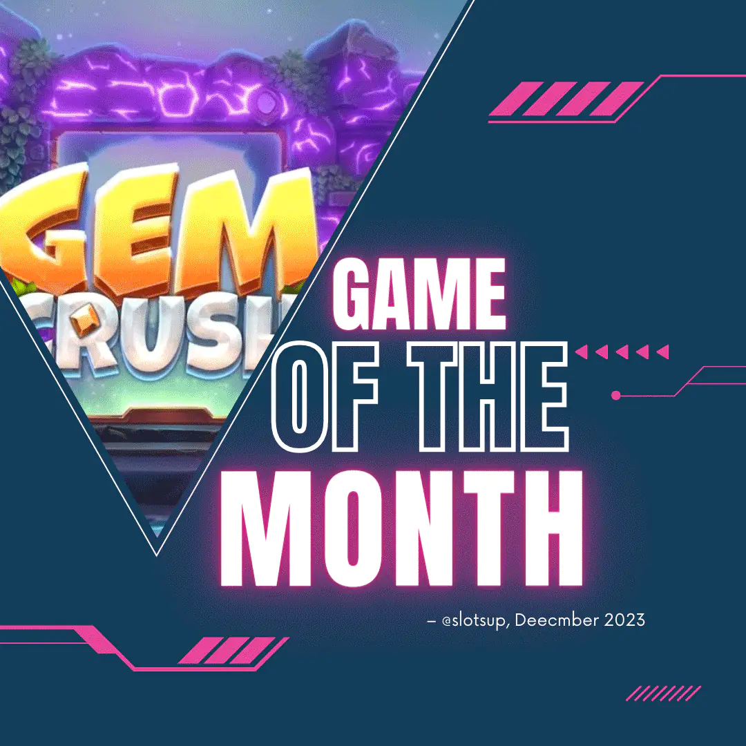 Gem Crush Slot Game Of The December 2023 Month