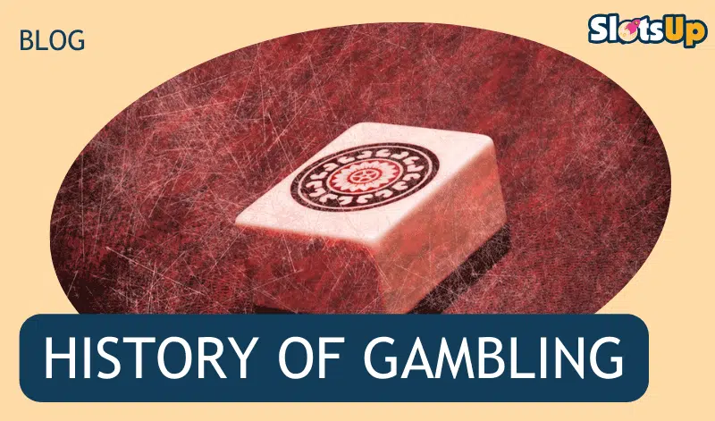 History Of Gambling
