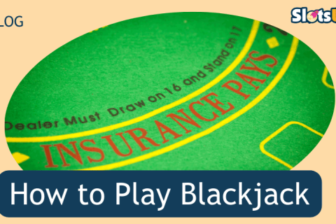 How To Play Blackjack 