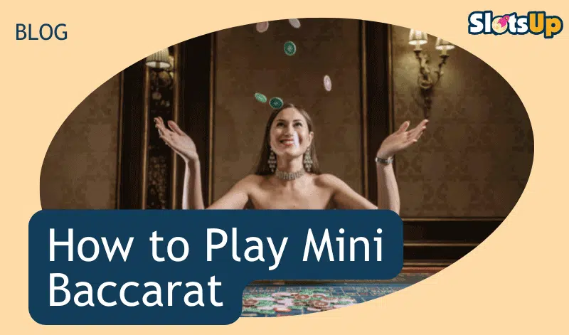 How To Play Mini Baccarat