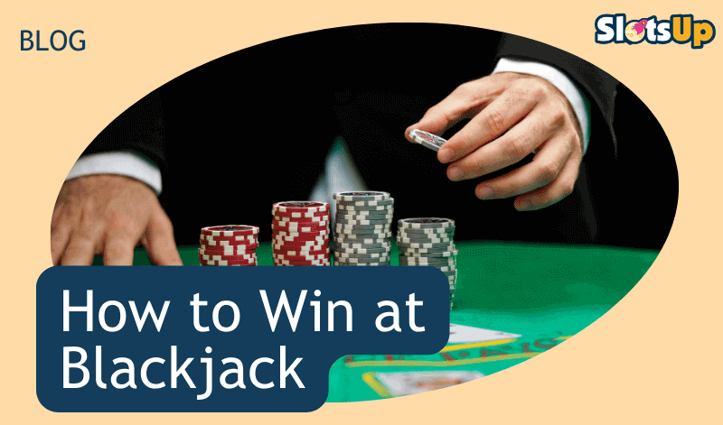 How to Win at Blackjack