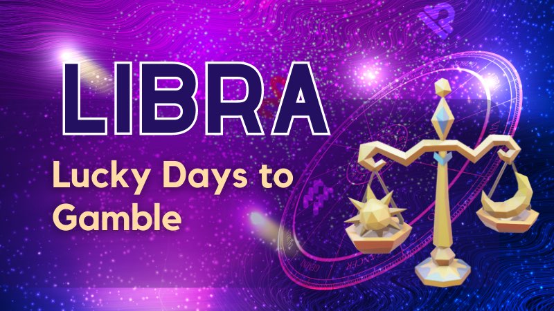 Libra Gambling Luck Today 