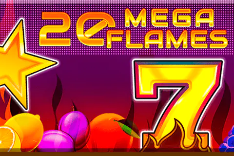 20 Mega Flames Free Slot