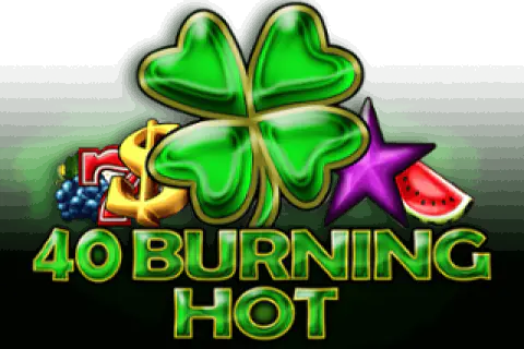 40 Burning Hot Free Slot