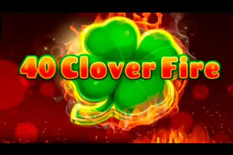 40 Clover Fire Free Slot