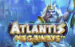 Atlantis Megaways Reel Play 
