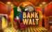 Bank Walt Magnet Gaming 