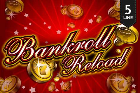 Bankroll Reload Free Slot