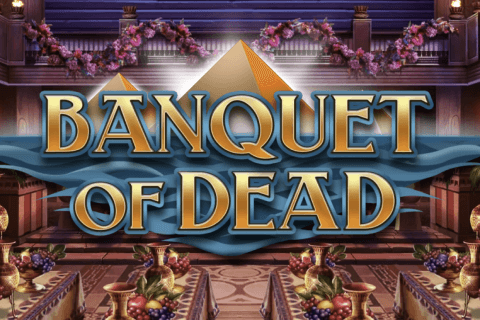 Banquet of Dead Free Slot