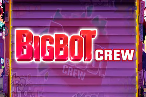 Bigbot Crew Free Slot