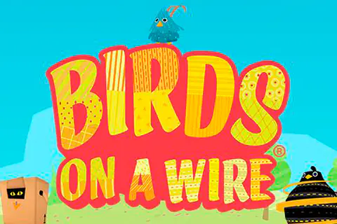 Birds On A Wire Free Slot