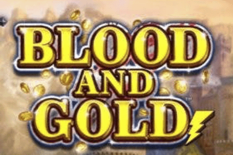 Blood And Gold Free Slot