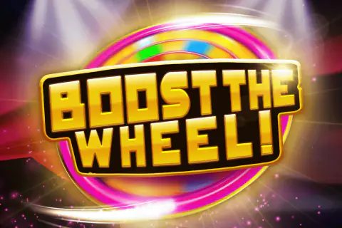Boost the Wheel! Free Slot
