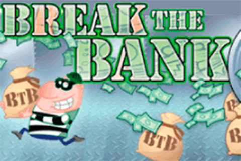 Break the Bank + Free Slot