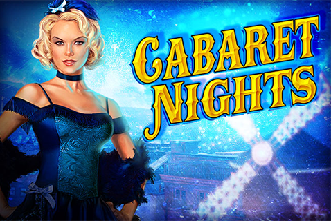 Cabaret Nights Free Slot