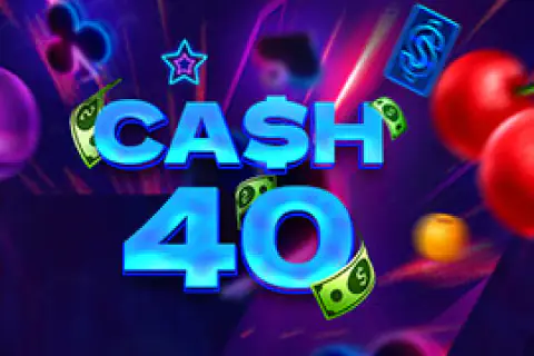 Cash 40 Free Slot