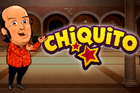 Chiquito Free Slot