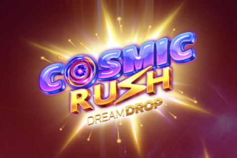 Cosmic Rush Dream Drop Free Slot