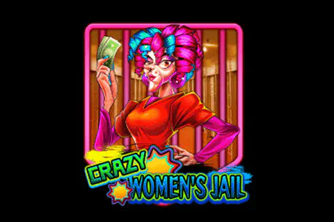 Crazy Women’s Jail Free Slot