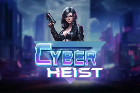 Cyber Heist Free Slot