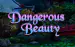 Dangerous Beauty High5 1 