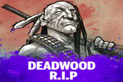 Deadwood RIP Free Slot