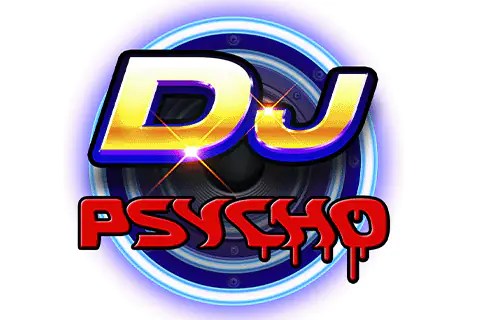 DJ Psycho Free Slot