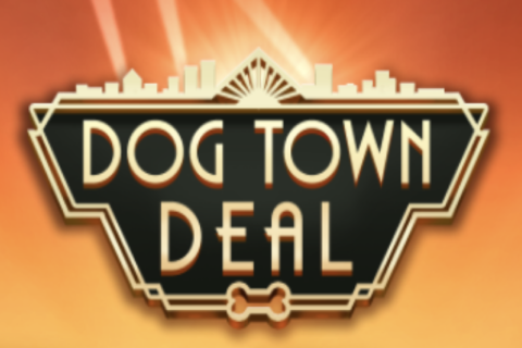 Dog Town Deal Free Slot