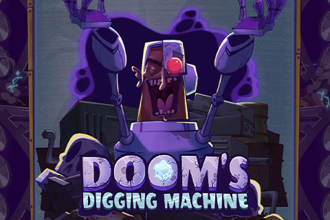 Doom’s Digging Machine Free Slot